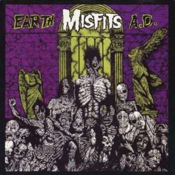 Misfits' Earth A.D.